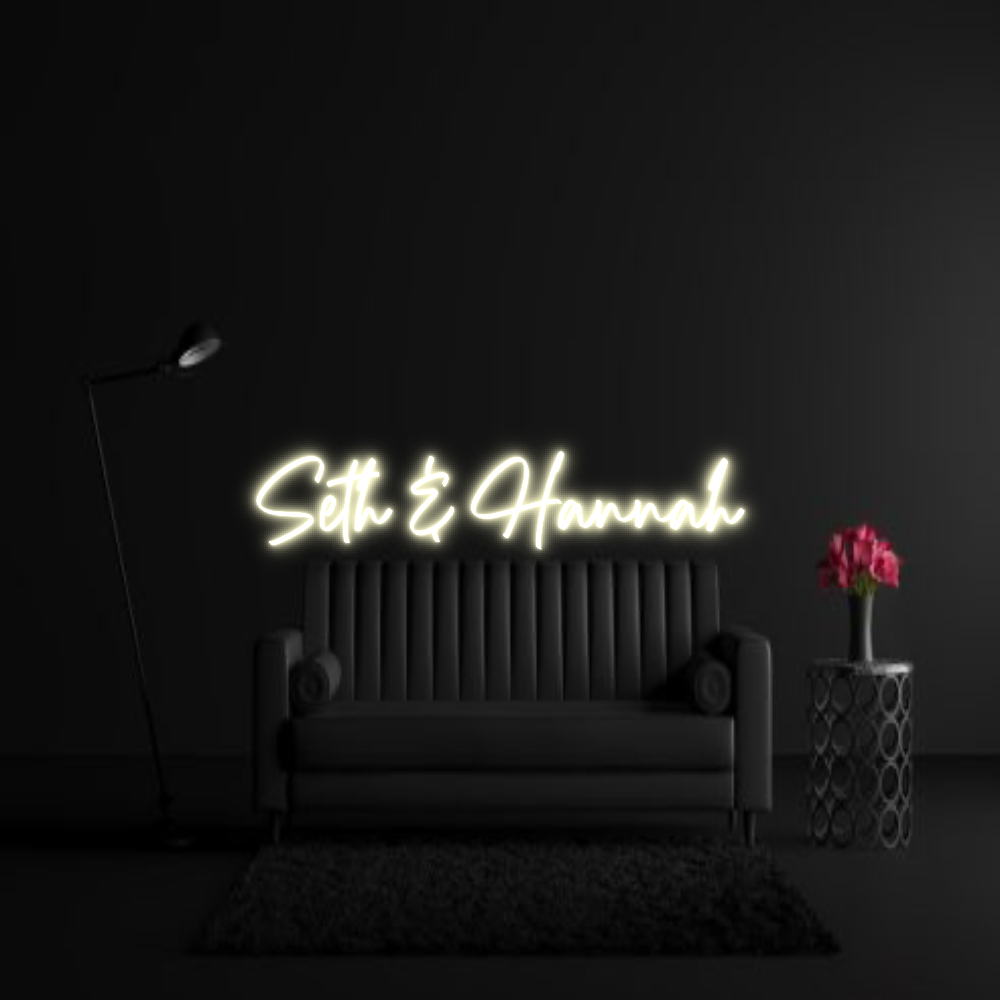 CREATE YOUR OWN WEDDING NEON SIGN Seth & Hannah