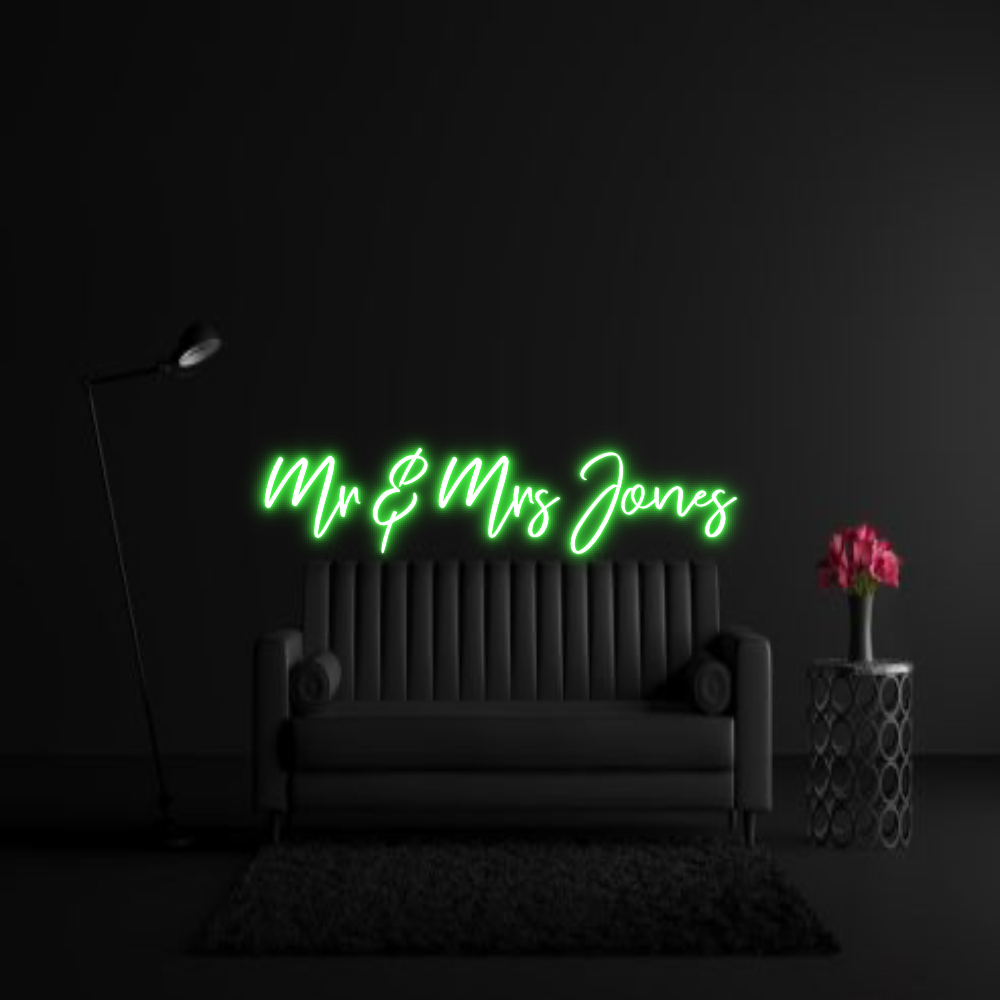 CREATE YOUR OWN WEDDING NEON SIGN Mr & Mrs Jones