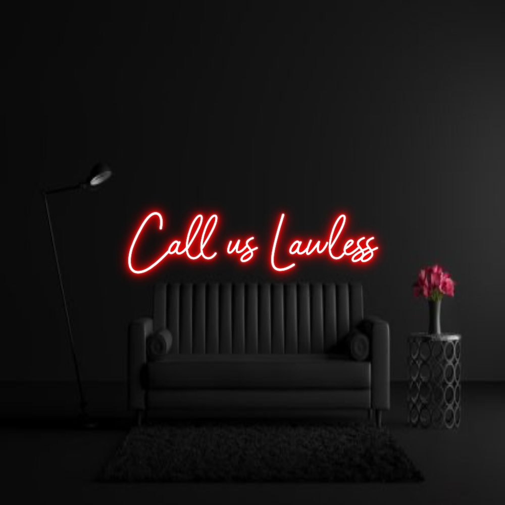 CREATE YOUR OWN WEDDING NEON SIGN Call us Lawless