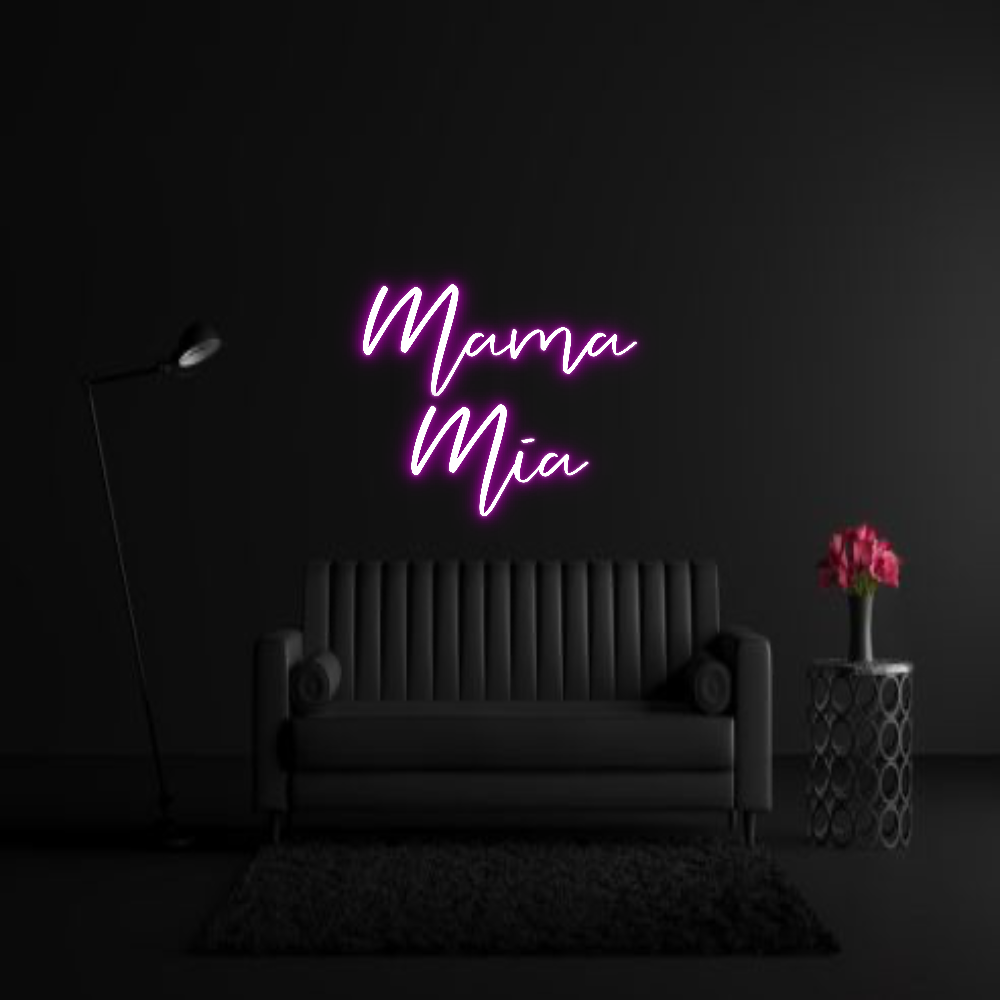 CREATE YOUR OWN WEDDING NEON SIGN Mama
Mia