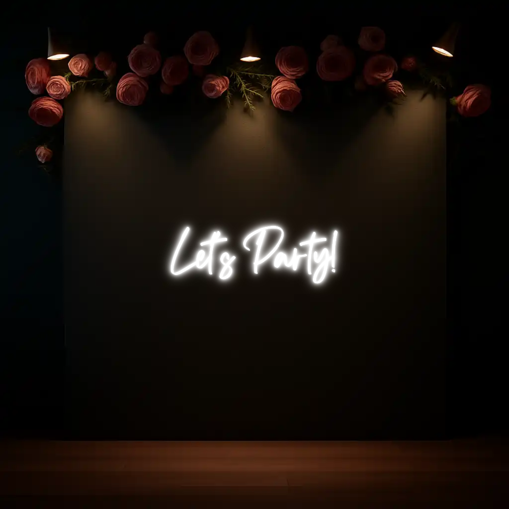 CREATE YOUR OWN WEDDING NEON SIGN Let’s Party!