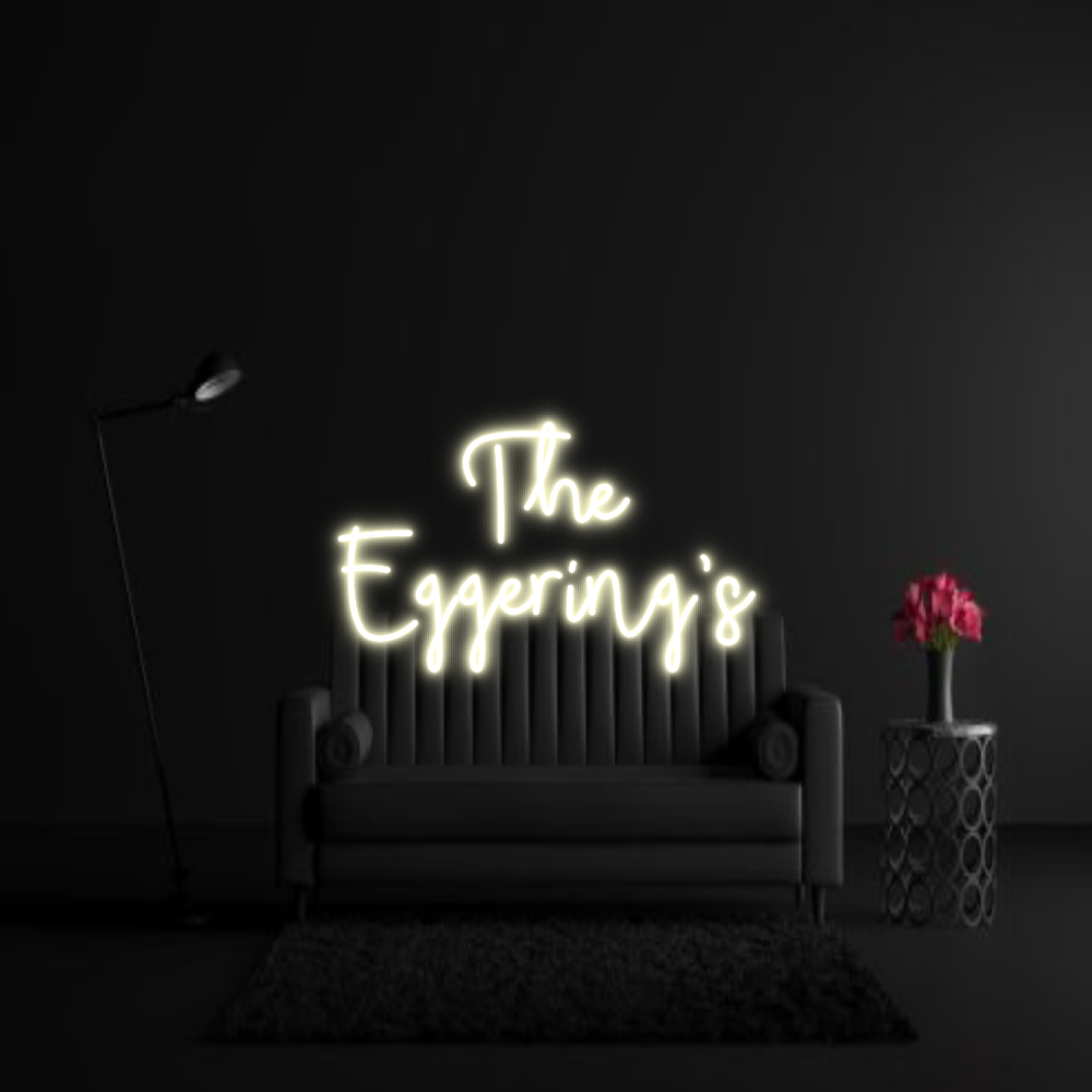 CREATE YOUR OWN WEDDING NEON SIGN The
Eggering’s