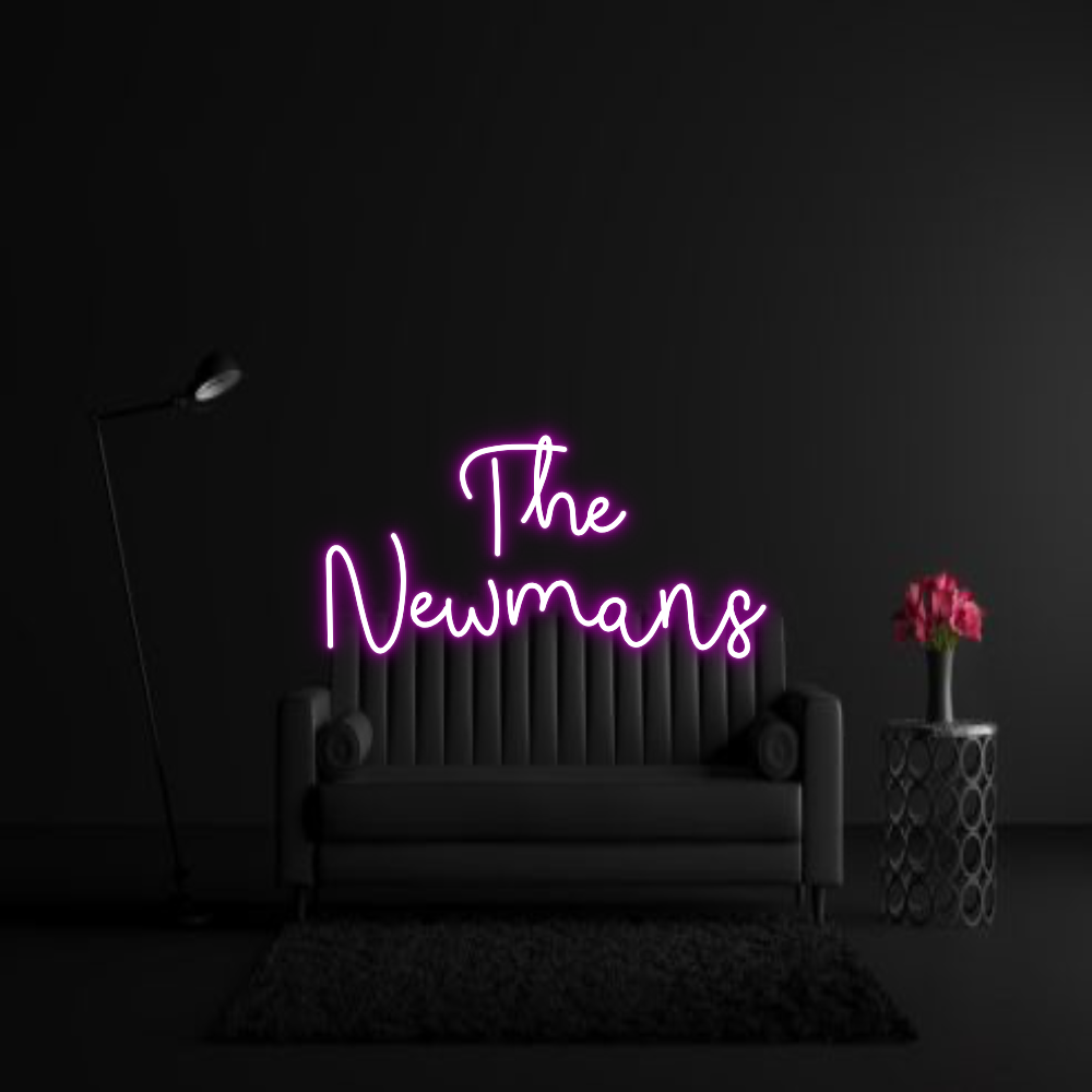CREATE YOUR OWN WEDDING NEON SIGN The
Newmans