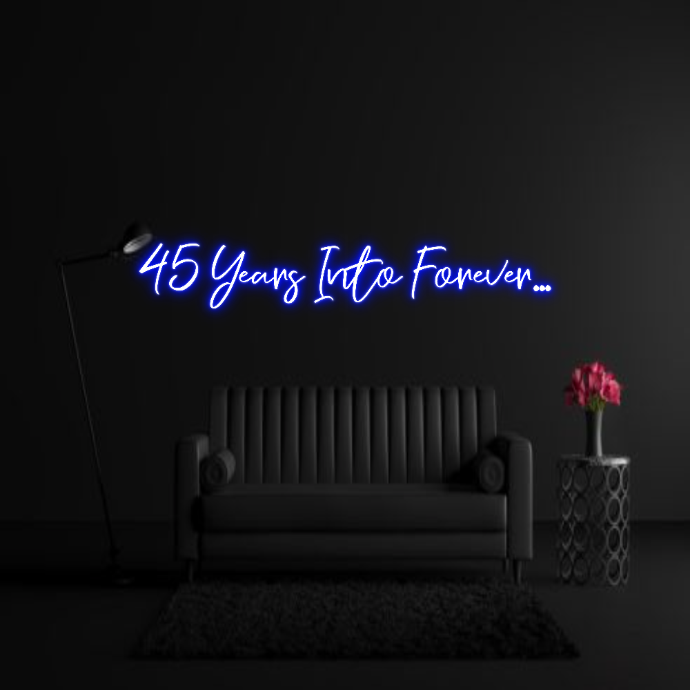 CREATE YOUR OWN WEDDING NEON SIGN 45 Years Into...