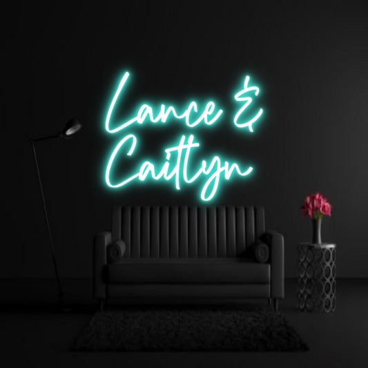 CREATE YOUR OWN WEDDING NEON SIGN Lance &
Cait...