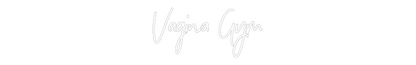 CREATE YOUR OWN WEDDING NEON SIGN Vagina Gym