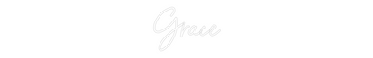 CREATE YOUR OWN WEDDING NEON SIGN Grace