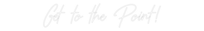 CREATE YOUR OWN WEDDING NEON SIGN Get to the Po...