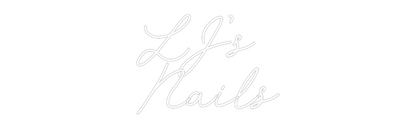 CREATE YOUR OWN CUSTOM NEON LJ’s
Nails