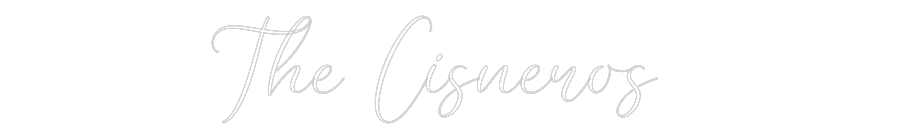 CREATE YOUR OWN WEDDING NEON SIGN The Cisneros