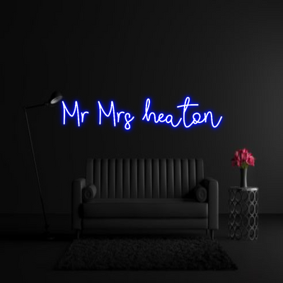 CREATE YOUR OWN WEDDING NEON SIGN Mr Mrs heaton