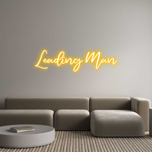 CREATE YOUR OWN CUSTOM NEON Leading Man