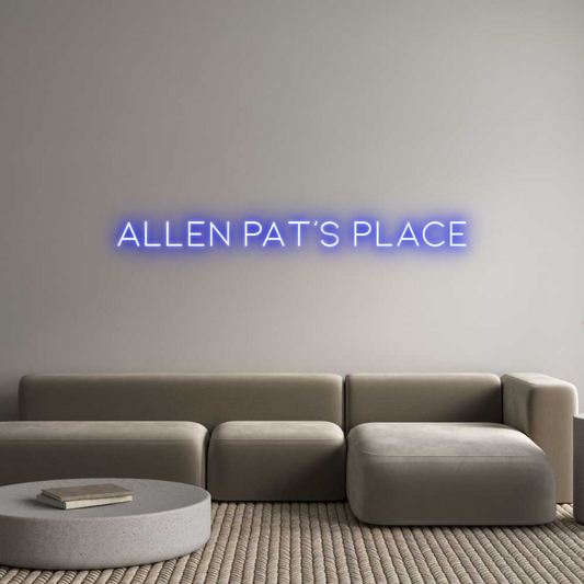 CREATE YOUR OWN CUSTOM NEON Allen Pat's P...