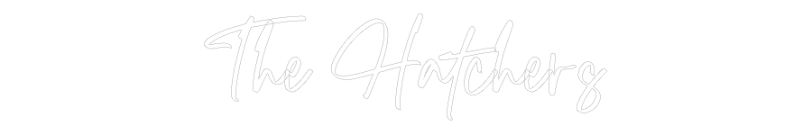 CREATE YOUR OWN WEDDING NEON SIGN The Hatchers