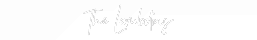 CREATE YOUR OWN WEDDING NEON SIGN The Lambdins