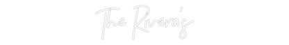 CREATE YOUR OWN WEDDING NEON SIGN The Rivera's