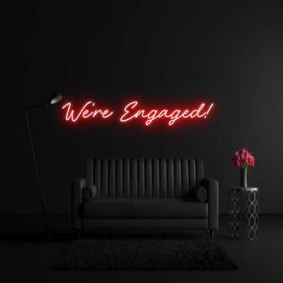 CREATE YOUR OWN WEDDING NEON SIGN We're Engaged!