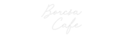 CREATE YOUR OWN WEDDING NEON SIGN Borcsa
Cafe