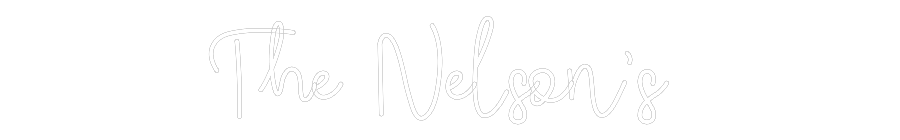 CREATE YOUR OWN WEDDING NEON SIGN The Nelson’s