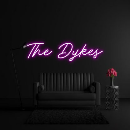 CREATE YOUR OWN WEDDING NEON SIGN The Dykes