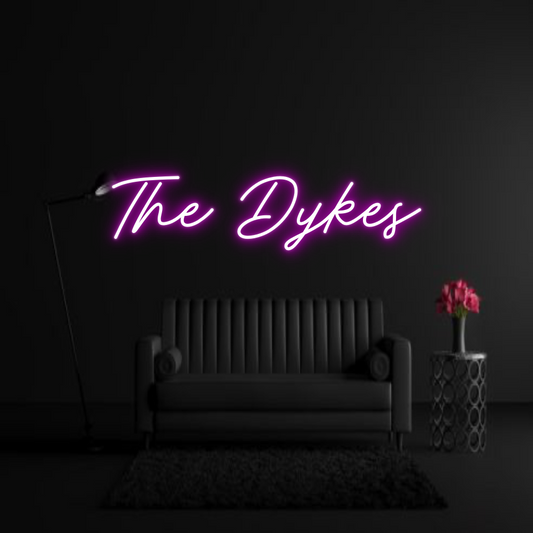 CREATE YOUR OWN WEDDING NEON SIGN The Dykes