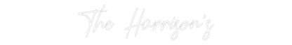 CREATE YOUR OWN CUSTOM NEON The Harrison’s