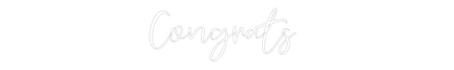CREATE YOUR OWN WEDDING NEON SIGN Congrats