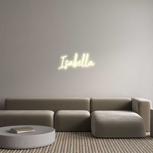 CREATE YOUR OWN CUSTOM NEON Isabella