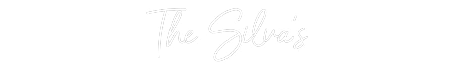 CREATE YOUR OWN WEDDING NEON SIGN The Silva’s