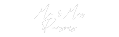 CREATE YOUR OWN WEDDING NEON SIGN Mr & Mrs
Par...