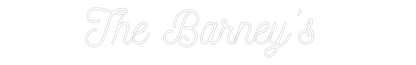 CREATE YOUR OWN WEDDING NEON SIGN The Barney’s