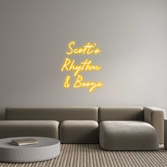 CREATE YOUR OWN CUSTOM NEON Scott’s
Rhyt...