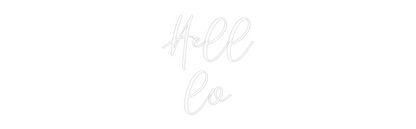CREATE YOUR OWN WEDDING NEON SIGN Hell
lo
