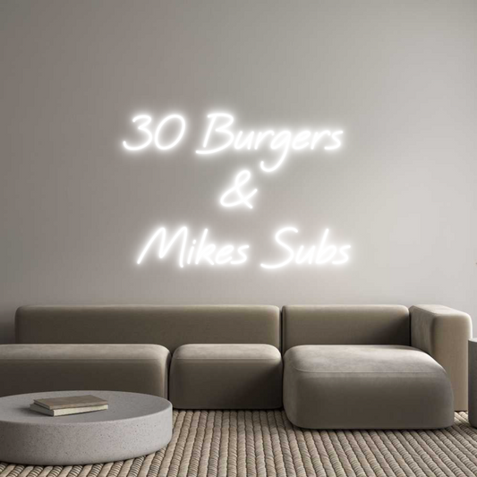 CREATE YOUR OWN CUSTOM NEON 30 Burgers 
...