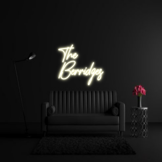 CREATE YOUR OWN WEDDING NEON SIGN The
Berridges