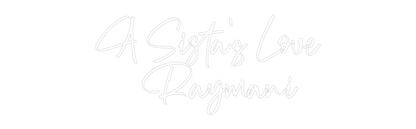 CREATE YOUR OWN CUSTOM NEON A Sista's Lov...