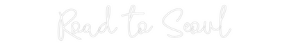 CREATE YOUR OWN WEDDING NEON SIGN Road to Seoul