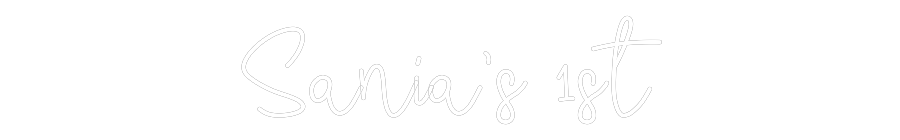 CREATE YOUR OWN WEDDING NEON SIGN Sania’s 1st