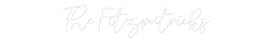 CREATE YOUR OWN WEDDING NEON SIGN The Fitzpatri...