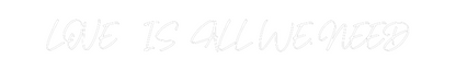 CREATE YOUR OWN WEDDING NEON SIGN LOVE    IS  A...