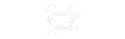 CREATE YOUR OWN WEDDING NEON SIGN Sandy’s
Kara...