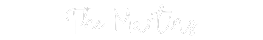 CREATE YOUR OWN WEDDING NEON SIGN The Martins