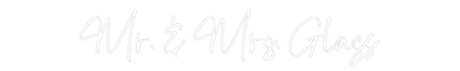 CREATE YOUR OWN WEDDING NEON SIGN Mr. & Mrs. Gl...