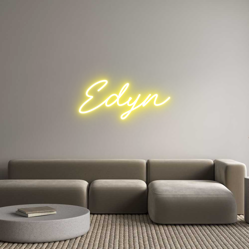 CREATE YOUR OWN CUSTOM NEON Edyn