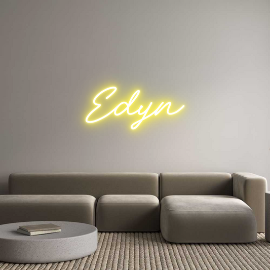 CREATE YOUR OWN CUSTOM NEON Edyn