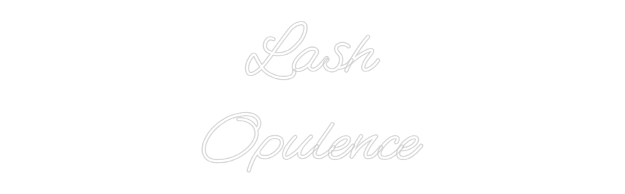CREATE YOUR OWN WEDDING NEON SIGN Lash
Opulence