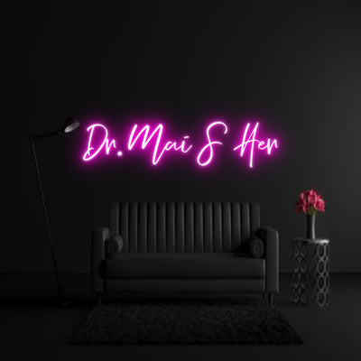 CREATE YOUR OWN WEDDING NEON SIGN Dr. Mai S Her