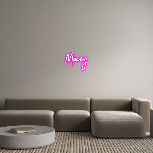 CREATE YOUR OWN CUSTOM NEON Macey