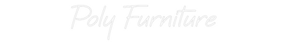 CREATE YOUR OWN WEDDING NEON SIGN Poly Furniture