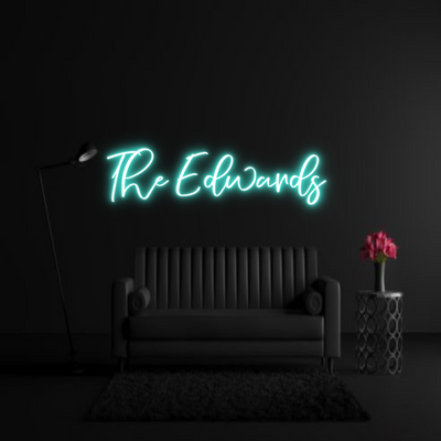 CREATE YOUR OWN WEDDING NEON SIGN The Edwards